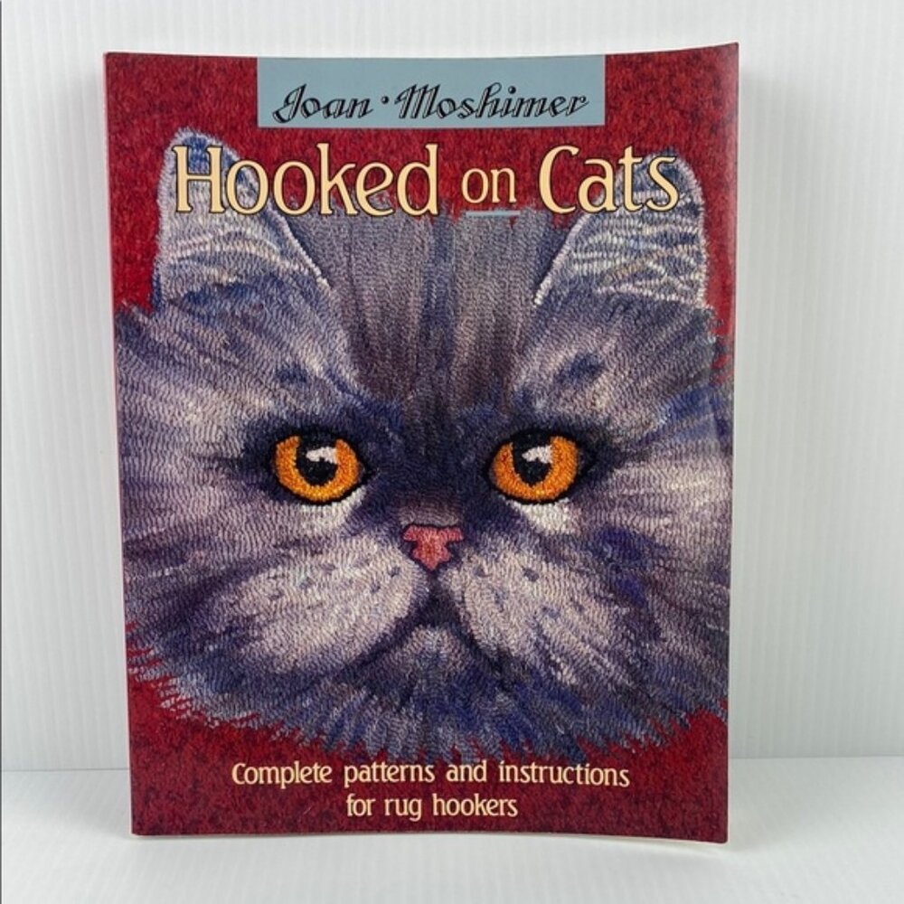 Hooked on Cats Rug Hooking Craft Book Softcover